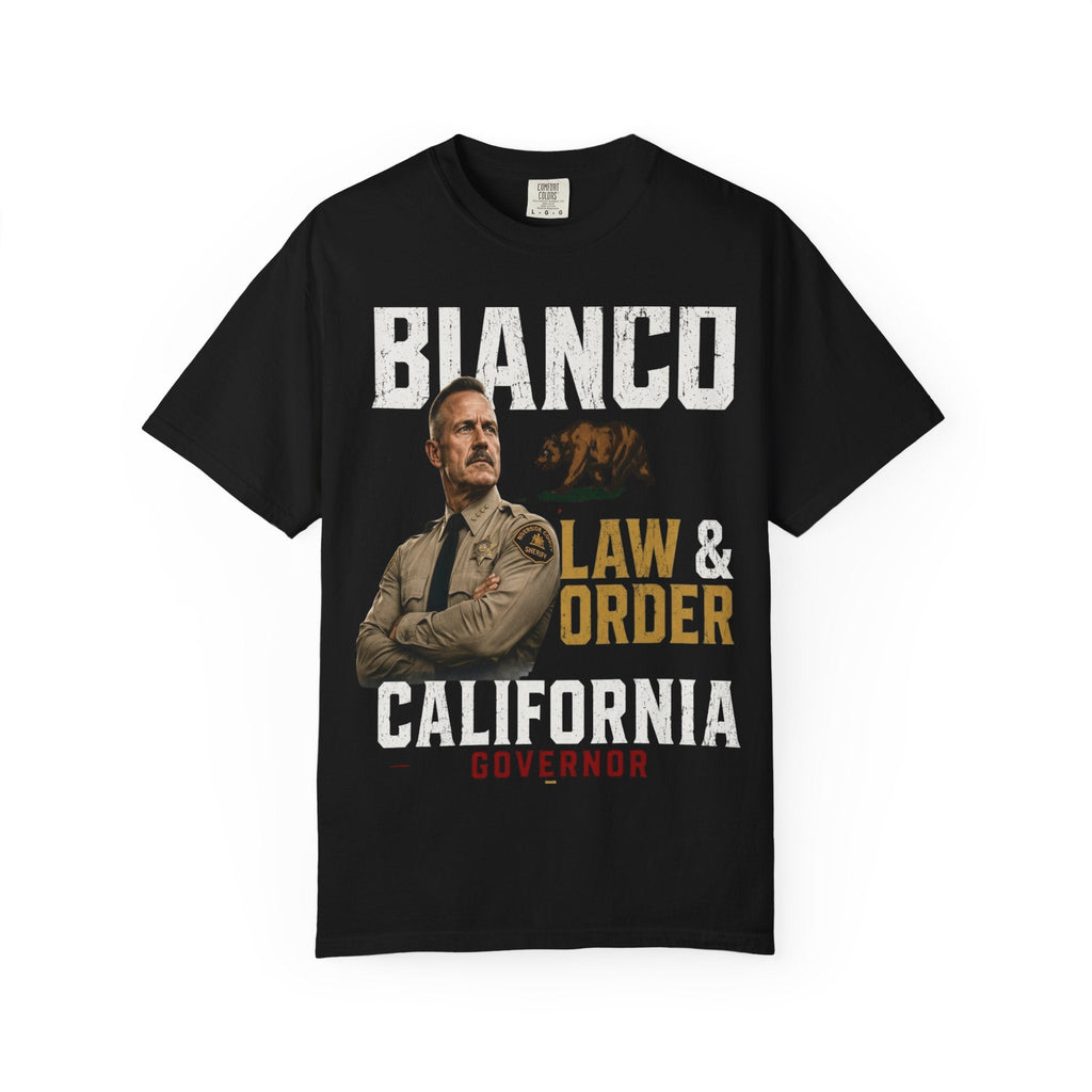 Bianco Law & Order California Governor T-Shirt - Property of Patriots