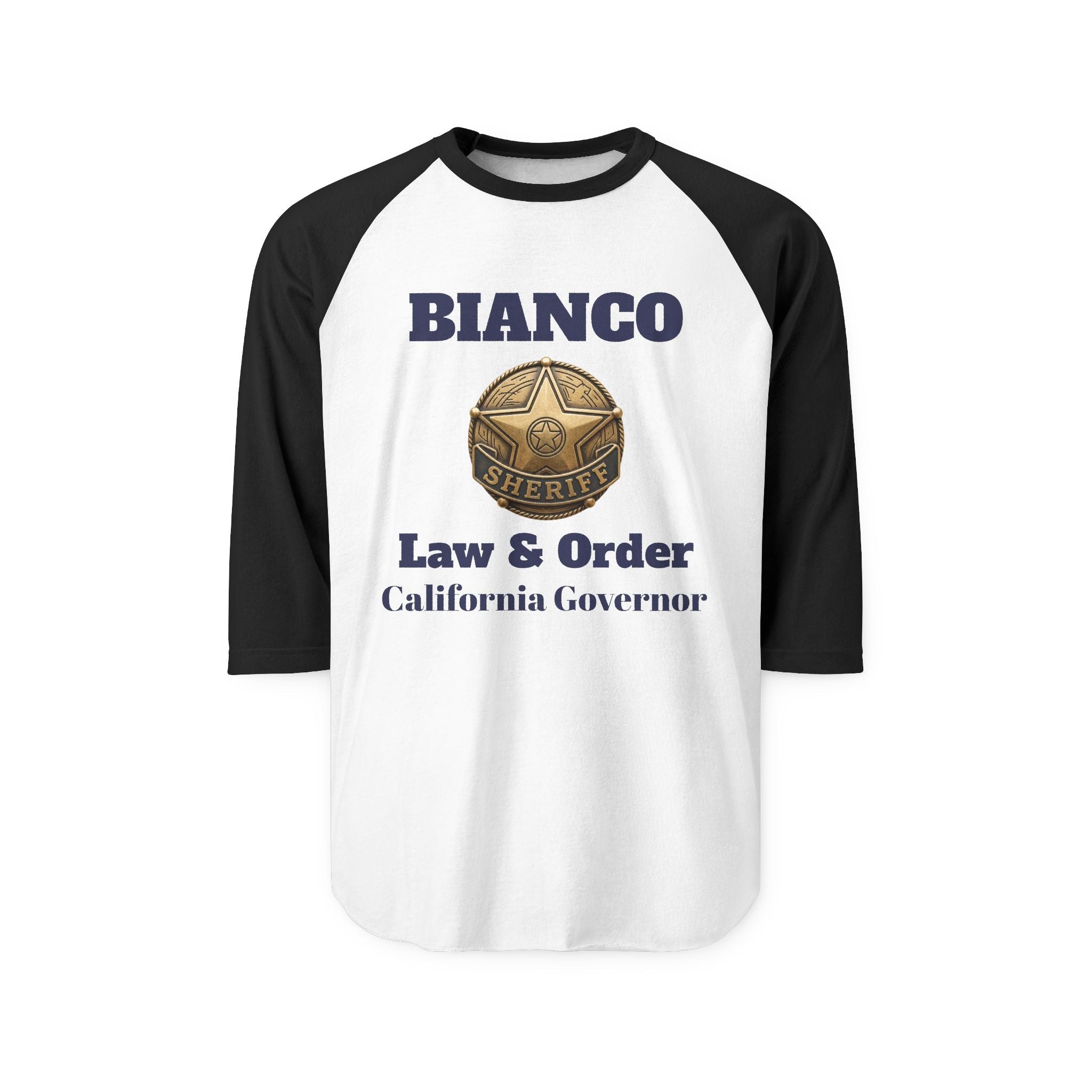 Bianco "Law & Order" Raglan Shirt - California Governor Supporter Tee - Property of Patriots