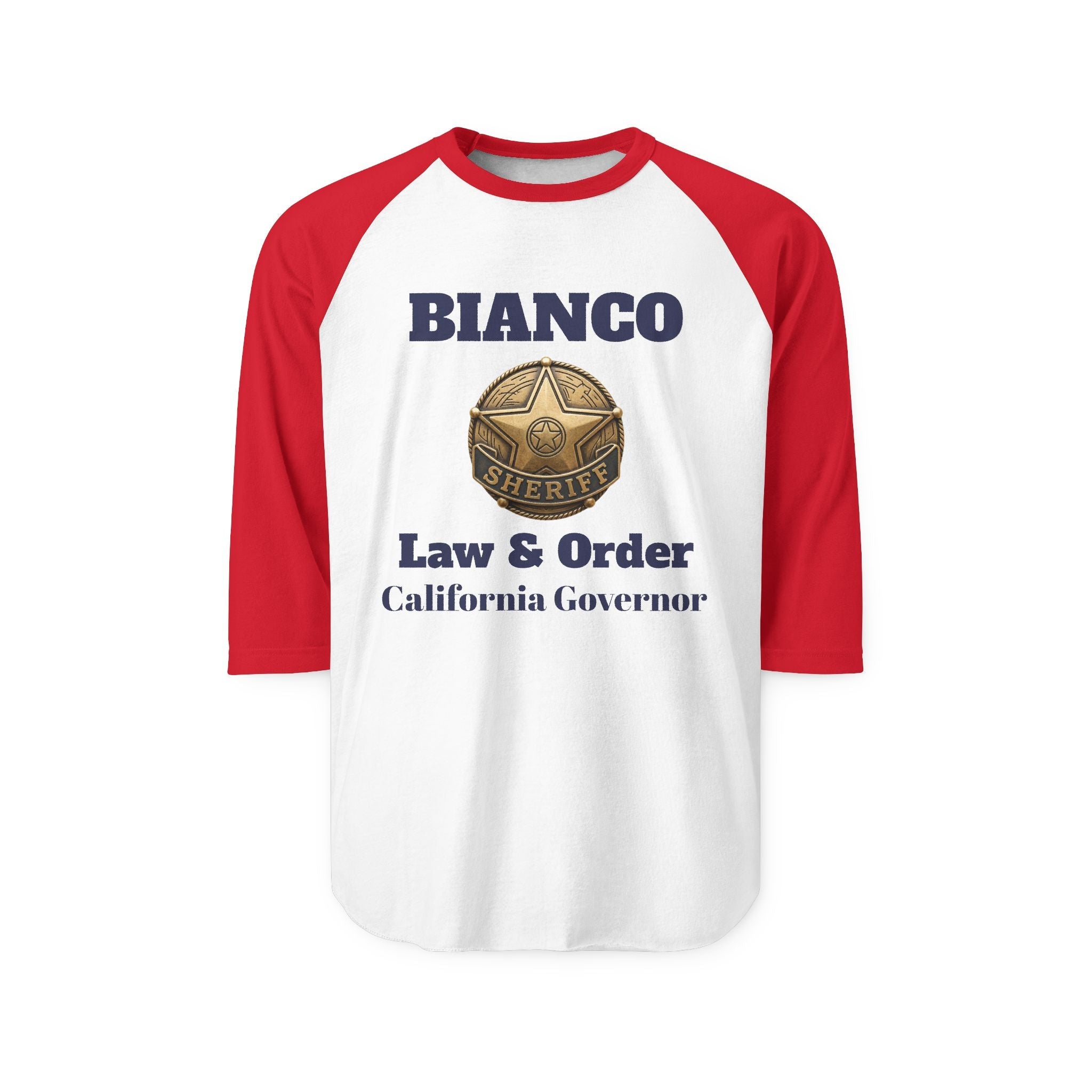 Bianco "Law & Order" Raglan Shirt - California Governor Supporter Tee - Property of Patriots
