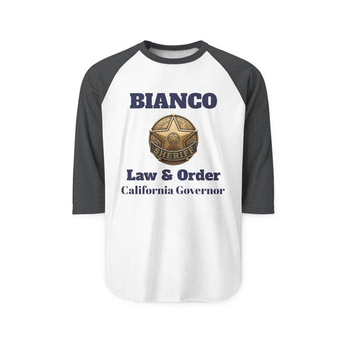 Bianco "Law & Order" Raglan Shirt - California Governor Supporter Tee - Property of Patriots