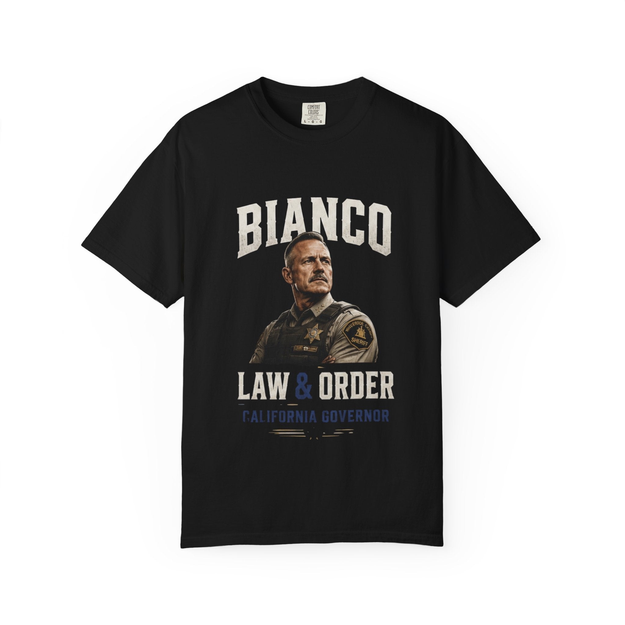 Law & Order 'Bianco' Political Campaign T-Shirt — California Governor Design - Property of Patriots