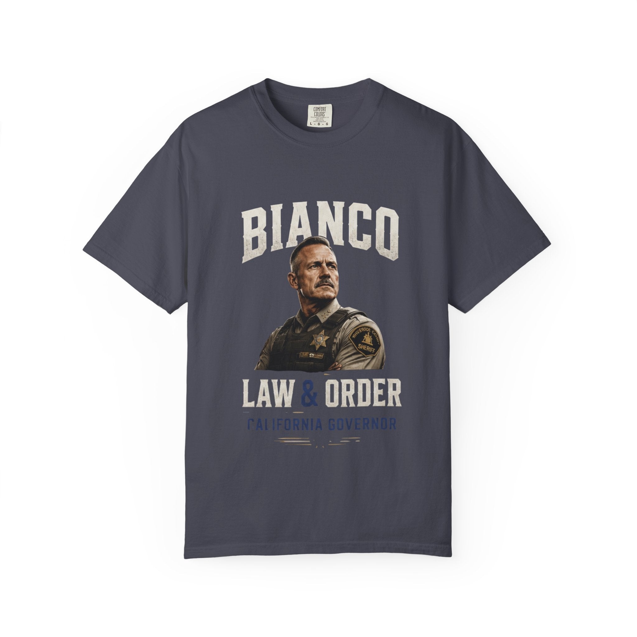 Law & Order 'Bianco' Political Campaign T-Shirt — California Governor Design - Property of Patriots