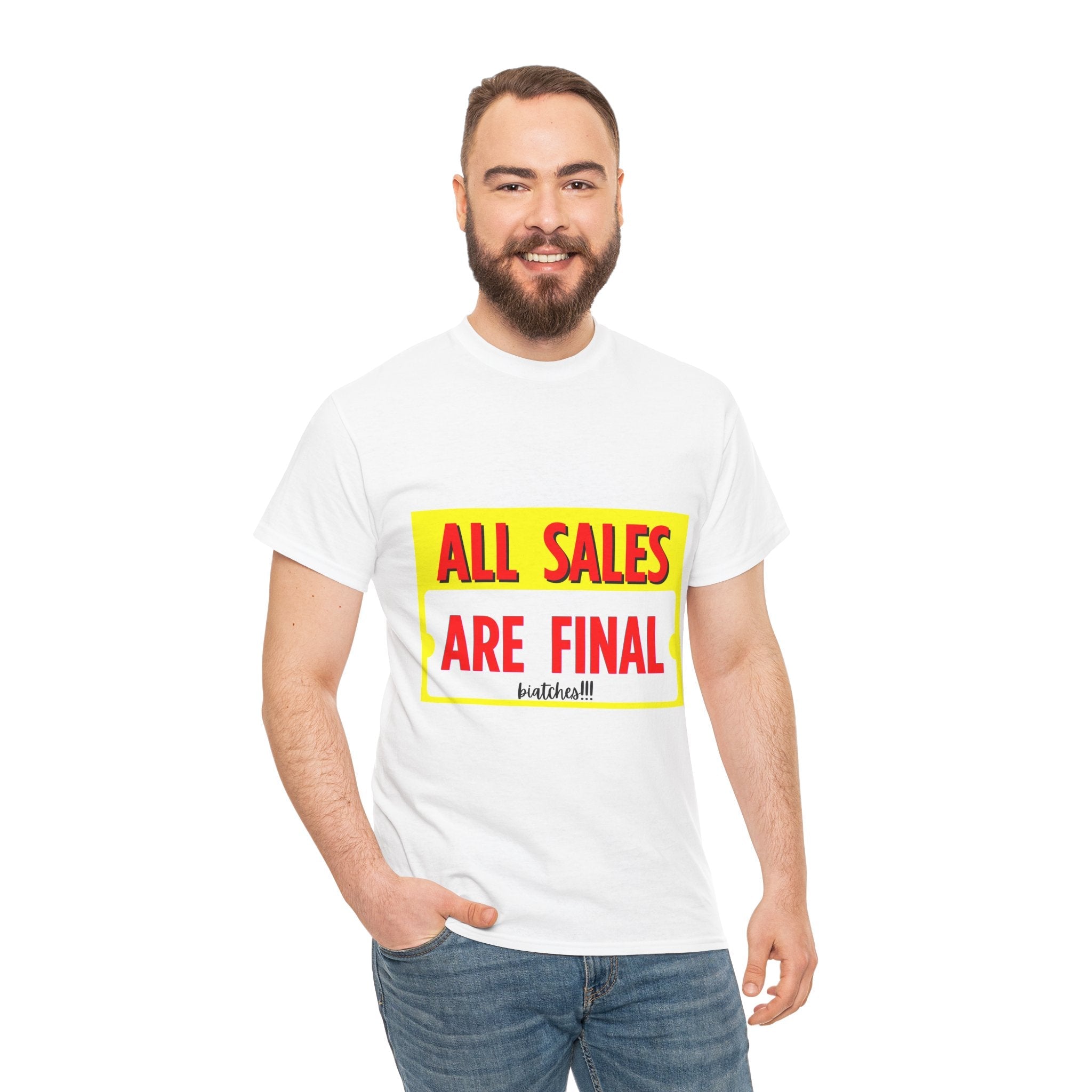 T-Shirt — "All Sales Are Final" Bold Vintage Sign Tee - Property of Patriots