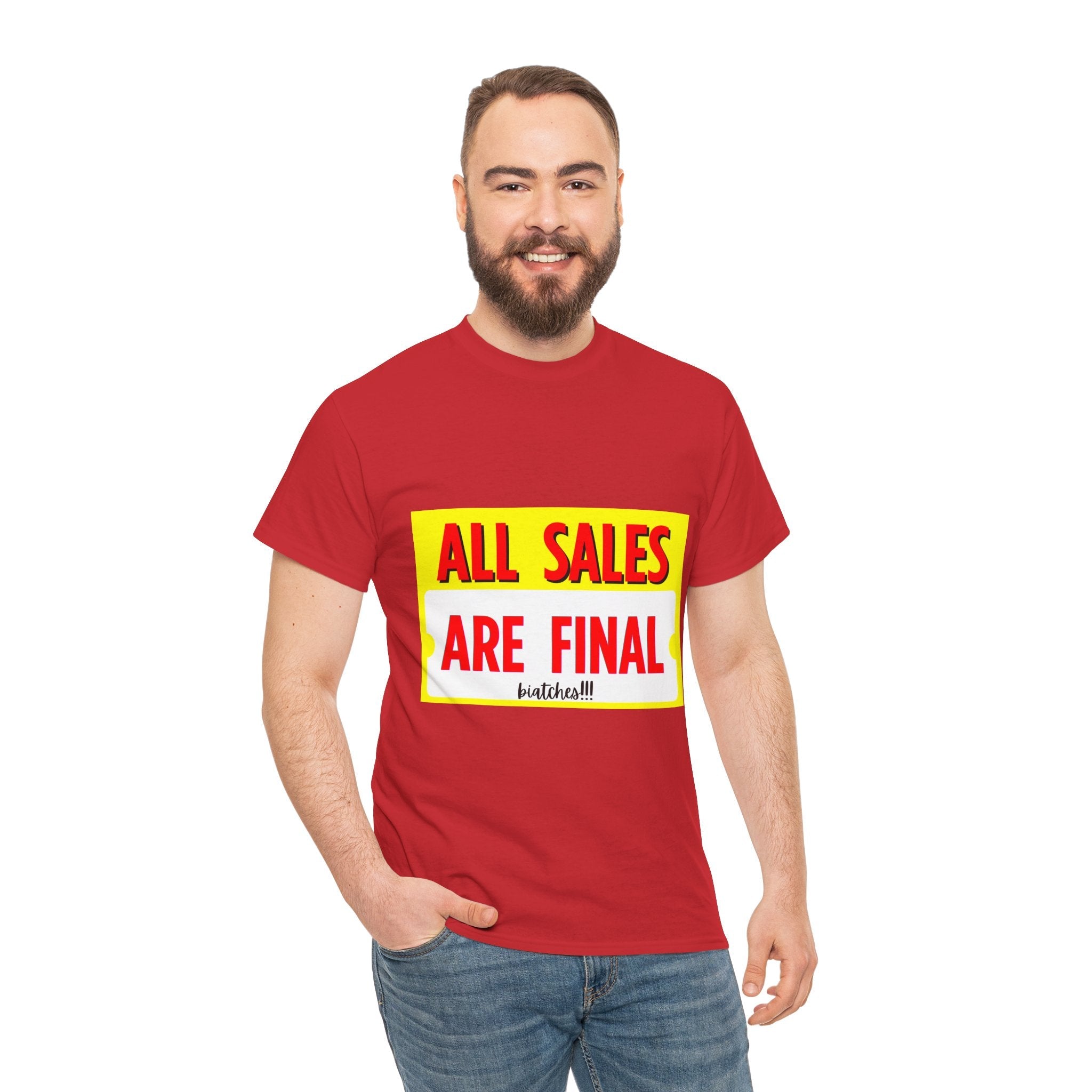 T-Shirt — "All Sales Are Final" Bold Vintage Sign Tee - Property of Patriots
